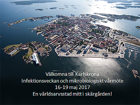 Infektionsveckan och Mikrobiologiskt vårmöte, Karlskrona, 2017